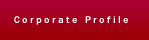 Corporate Profile